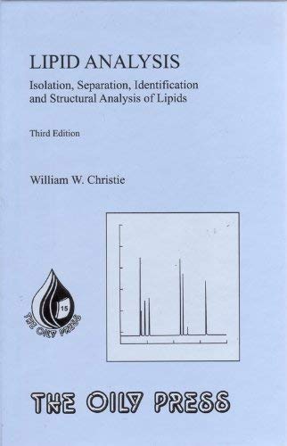 Beispielbild fr Lipid Analysis: Isolation, Separation, Identification and Structural Analysis of Lipids (Volume 15) zum Verkauf von Anybook.com