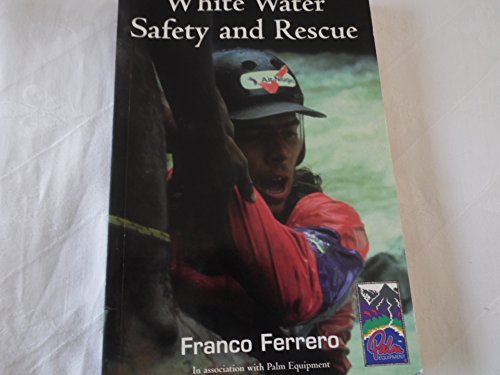 Imagen de archivo de White Water Safety and Rescue a la venta por WorldofBooks