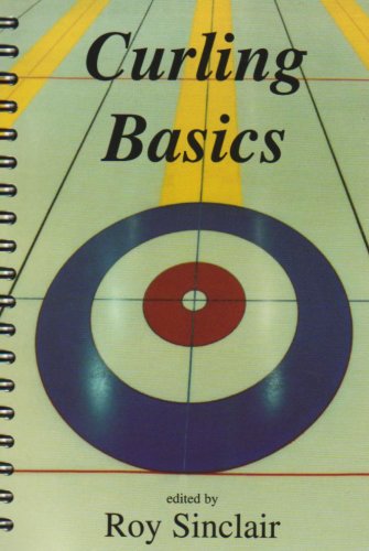 Imagen de archivo de Curling Basics : A Comprehensive Guide to a la venta por Better World Books Ltd