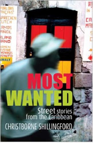 Stock image for Most Wanted Street Stories from the Caribbean for sale by PBShop.store US