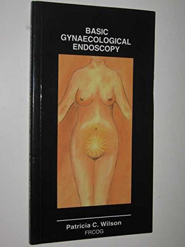 Imagen de archivo de Basic Gynaecological Endoscopy a la venta por Lady Lisa's Bookshop