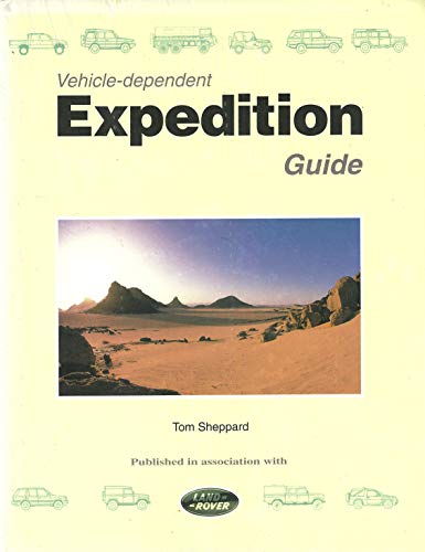 9780953232406: Vehicle-Dependent Expedition Guide