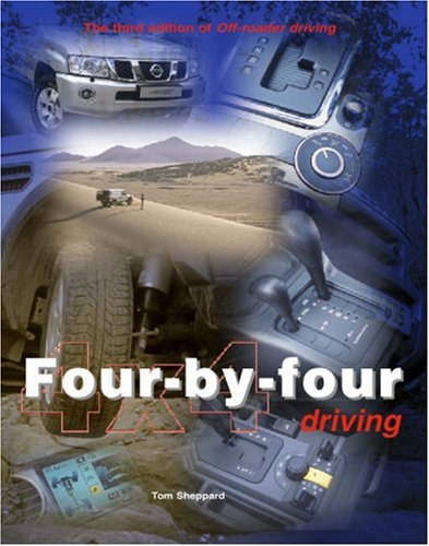 Four-by-four Driving: Off-roader Driving - Tom Sheppard