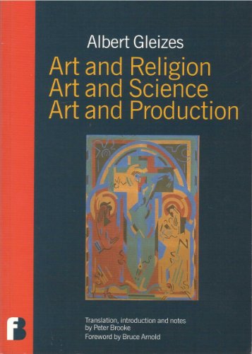 Imagen de archivo de Art and Religion, Art and Science, Art and Production a la venta por HPB-Ruby