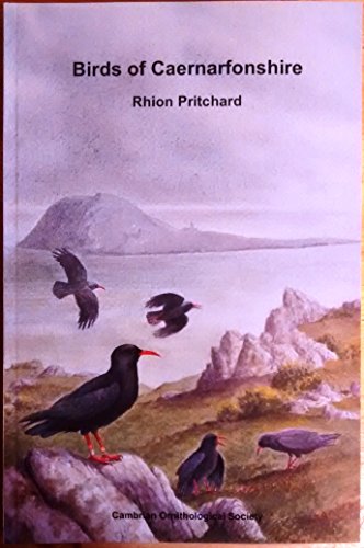 Imagen de archivo de Birds of Caernarfonshire a la venta por Broad Street Book Centre
