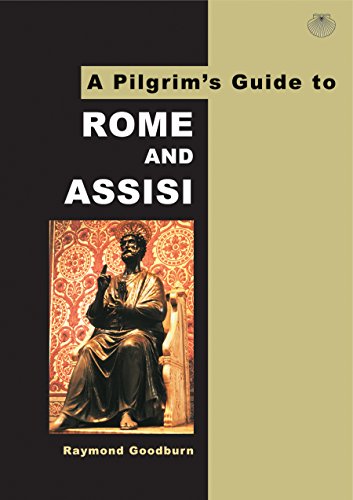 Beispielbild fr Pilgrims Guide to Rome and Assisi zum Verkauf von -OnTimeBooks-