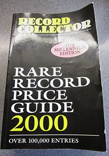 Stock image for Record Collector. Rare Record Price Guide 2000. The Millenium Edition. for sale by HENNWACK - Berlins grtes Antiquariat