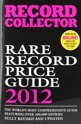 Stock image for Record Collector Rare Record Price Guide (Record Collector Magazine): Rare Record Price Guide 2012 for sale by WorldofBooks