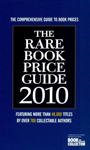Beispielbild fr The Rare Book Price Guide 2010 (Book & Magazine Collector) zum Verkauf von WorldofBooks