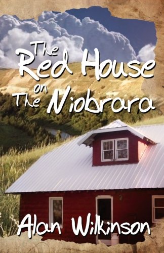 Stock image for The Red House On The Niobrara for sale by WorldofBooks