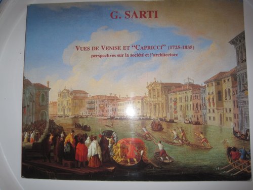 9780953263813: Vues de Venise et "Capricci" (1725-1835): Perspectives sur la Societe et l'Architecture