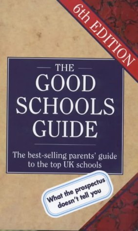 Beispielbild fr The Good Schools Guide zum Verkauf von AwesomeBooks