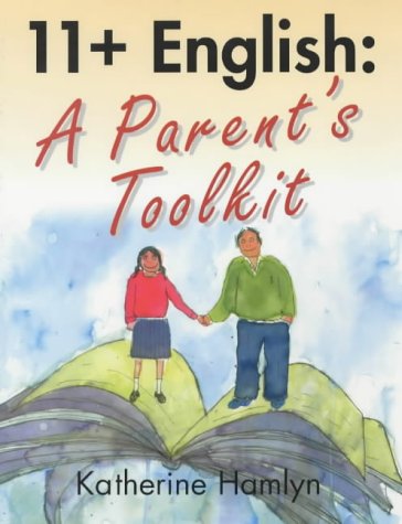 Imagen de archivo de 11+ English : A Parents Toolkit a la venta por Better World Books: West
