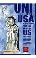 Beispielbild fr Uni in the USA: The UK Guide to US Universities zum Verkauf von WorldofBooks