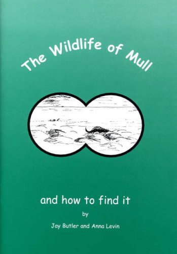 Beispielbild fr The Wildlife of Mull: And How to Find it zum Verkauf von WorldofBooks
