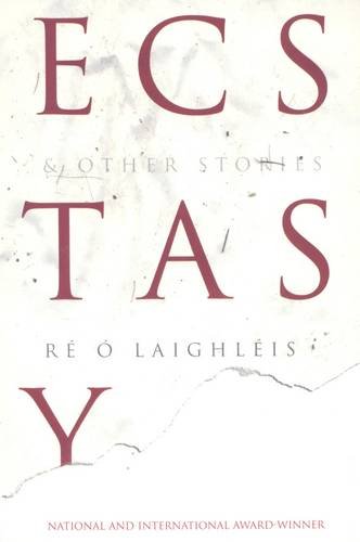 9780953277797: Ecstasy and Other Stories