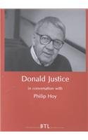 9780953284191: Donald Justice in Conversation With Philip Hoy