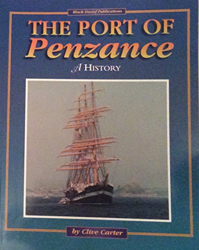 Stock image for Port of Penzance: A History for sale by WorldofBooks