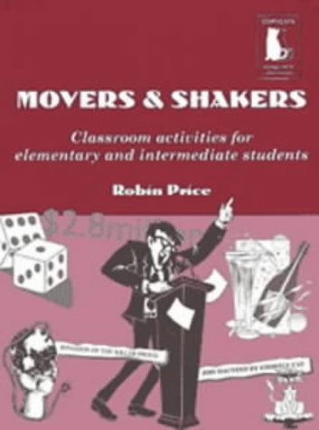 9780953309801: Movers and Shakers: Classroom Activities for Elementary and Intermediate Students (Copycats S.)