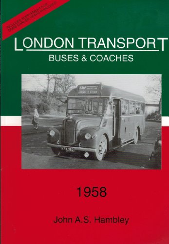Imagen de archivo de London Transport: Buses and Coaches 1958 a la venta por Powell's Bookstores Chicago, ABAA