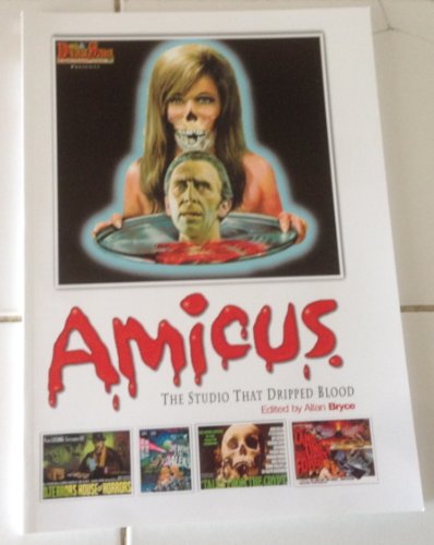 9780953326136: Amicus: The Studio That Dripped Blood