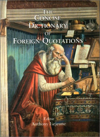 Stock image for The Concise Dictionary of Foreign Quotations for sale by WorldofBooks