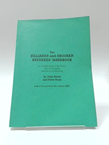 Billiards and Snooker Referees' Handbook (9780953331307) by John Street