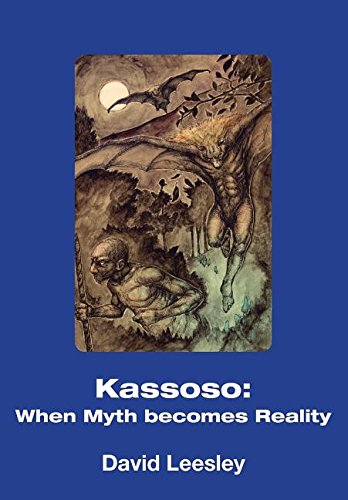 Beispielbild fr Kassoso: When Myth Becomes Reality zum Verkauf von WorldofBooks
