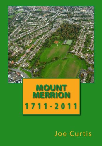 Beispielbild fr Mount Merrion: 1711-2011 zum Verkauf von WorldofBooks