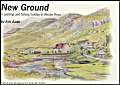 Stock image for New Ground: A Painting and Fishing Holiday in Wester Ross for sale by WorldofBooks