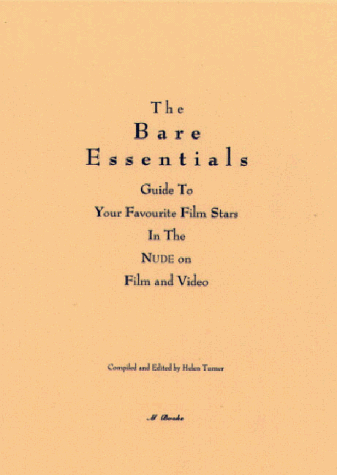 Bare Essential Guide to Film and Video (9780953340804) by Helen Turner
