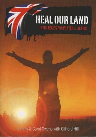 Beispielbild fr Heal Our Land: Strategies for Prayer and Action zum Verkauf von AwesomeBooks