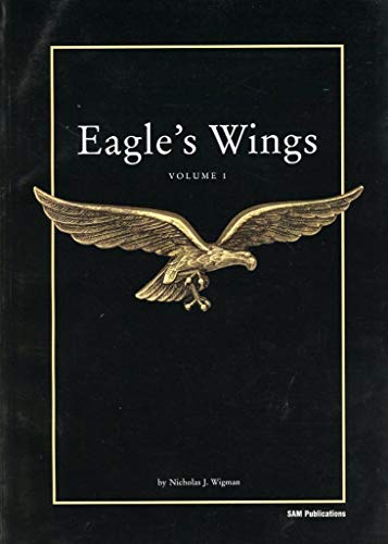 Beispielbild fr Eagles Wings: Volume 1 zum Verkauf von WorldofBooks