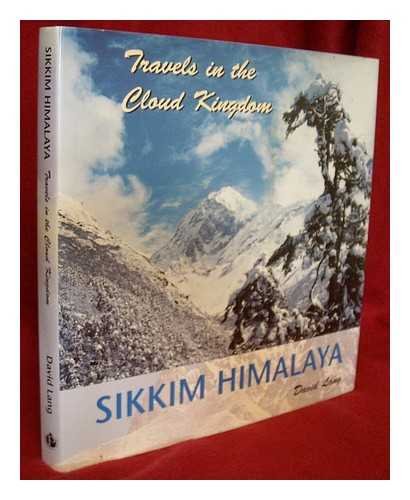 Beispielbild fr Sikkim Himalaya: Travels in the Cloud Kingdom zum Verkauf von WorldofBooks