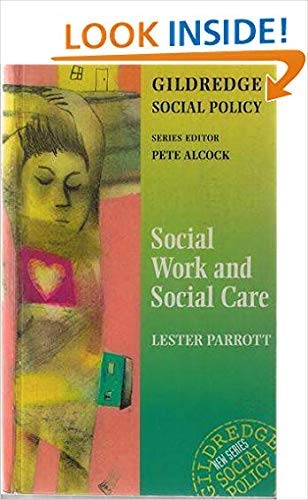 Stock image for Social Work and Social Care (The Gildredge Social Policy Series) for sale by Goldstone Books