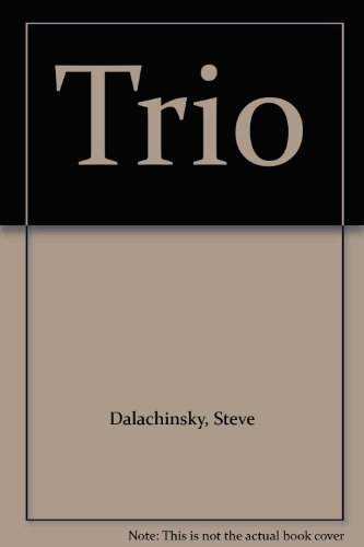 Trio (9780953357581) by Steve Dalachinsky; Herschel Silverman