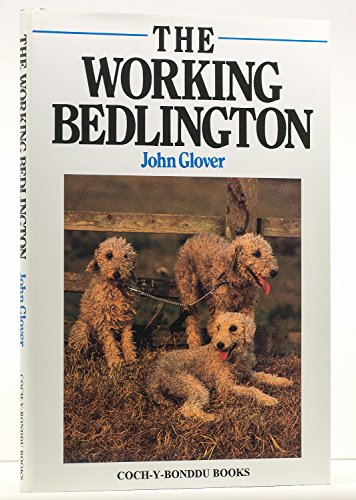 Stock image for The Working Bedlington for sale by WorldofBooks