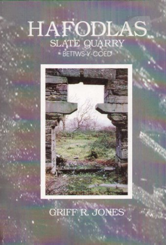 9780953369201: Hafodlas Slate Quarry, Bettws-y-Coed