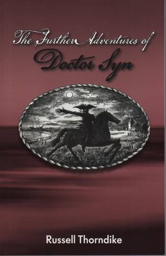 Beispielbild fr Further Adventures of Dr. Syn (Dr. Syn Saga) zum Verkauf von Goldstone Books