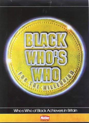 9780953374410: Black Who's Who: Who's Who of Black Achievers in Britain