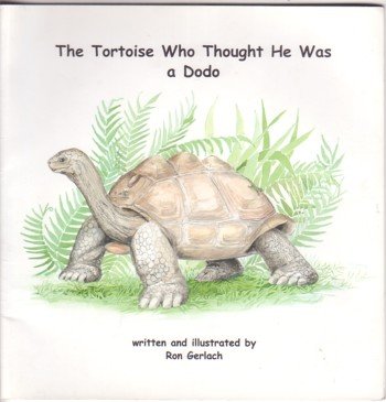 9780953378715: The Tortoise Who Thought He Was a Dodo