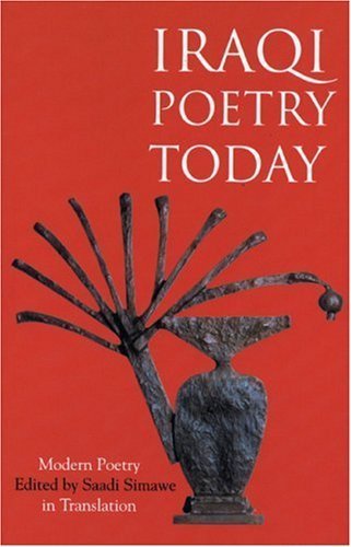 Stock image for Iraqi Poetry Today for sale by Better World Books: West