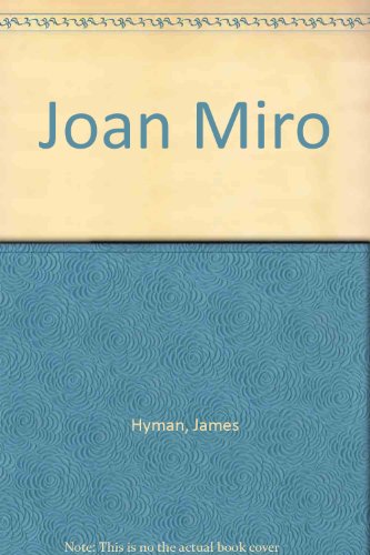 Joan Miro (9780953384433) by MIRO, Joan