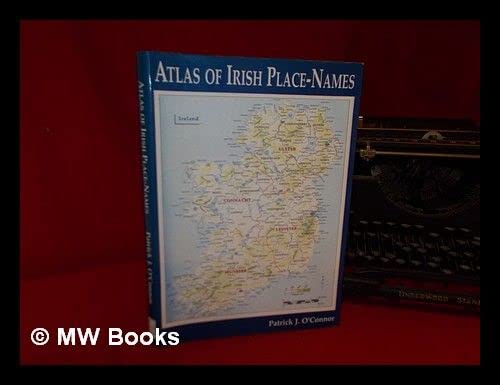 9780953389612: Atlas of Irish place-names