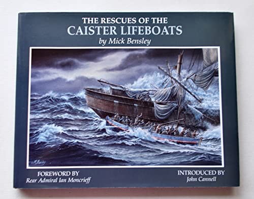 Imagen de archivo de The Rescues of the Caister Lifeboats a la venta por WorldofBooks