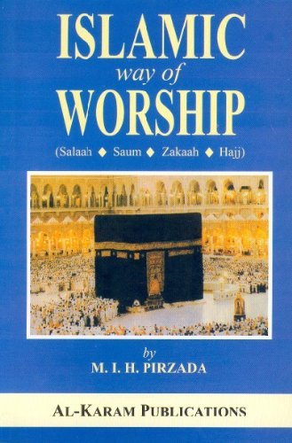 Stock image for Islamic way of Worship for sale by WorldofBooks