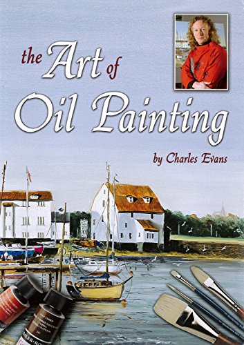 Beispielbild fr The Art of Oil Painting zum Verkauf von WorldofBooks