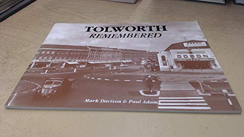 Stock image for Tolworth Remembered for sale by AwesomeBooks