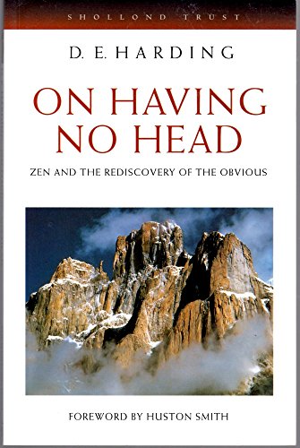 Stock image for On Having No Head: Zen & the Rediscovery of the Obvious for sale by Books From California