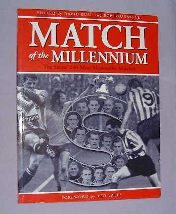 Stock image for Match of the Millennium: The Saints' 100 Most Memorable Matches for sale by WorldofBooks